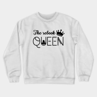 The Rebook Queen Massage Beauty Gift Crewneck Sweatshirt